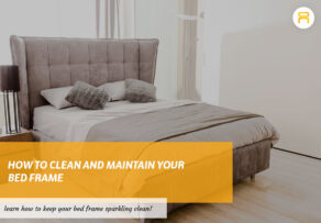 Clean and Maintain Your Bed Frame